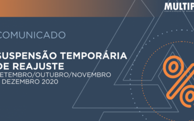 Suspensão temporária de reajuste – Setembro/Outubro/Novembro e Dezembro 2020.